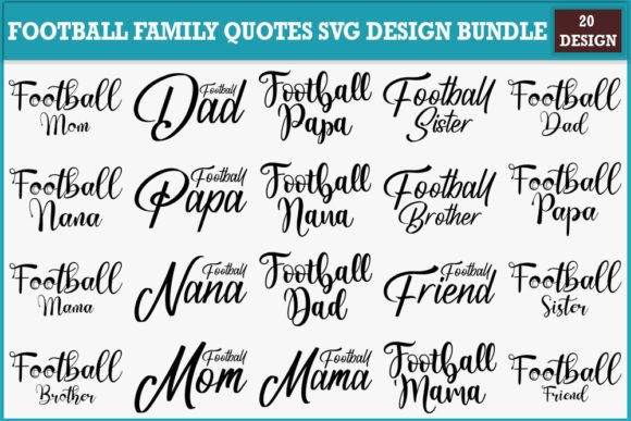 Download Football Family Quotes Svg Design Bundle - Family Collection