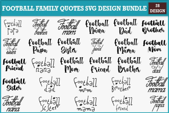 Download Football Family Quotes Svg Design Bundle - Family Collection