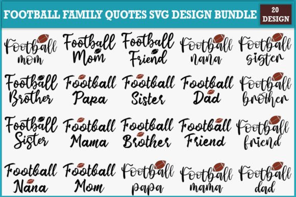 Download Football Family Quotes Svg Design Bundle - Family Collection