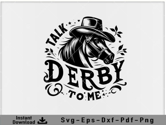 Download Talk Derby to Me Horse Svg Graphic File - Svg graphic Collection