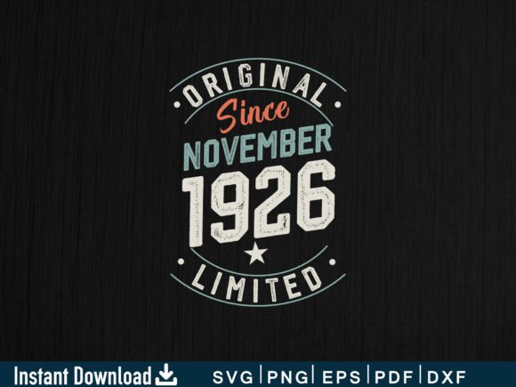 Download November 1926 Funny Gifts 98th Birthday - 1926 Collection